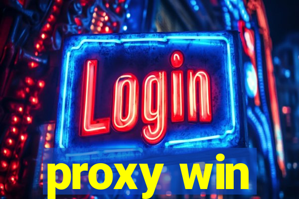 proxy win